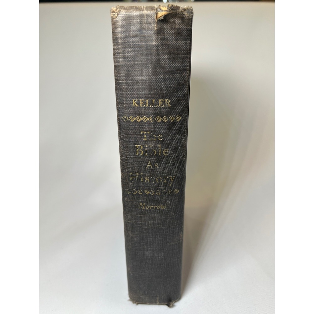 The Bible As History Werner Keller 1956 Hardcover William Morrow Archaeology